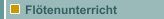 Flötenunterricht